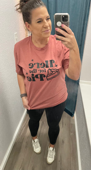 Here for the Pie Tee