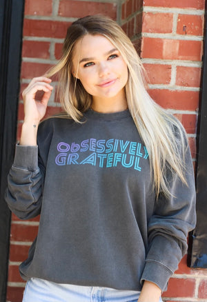 Obsessively Grateful Sweatshirt
